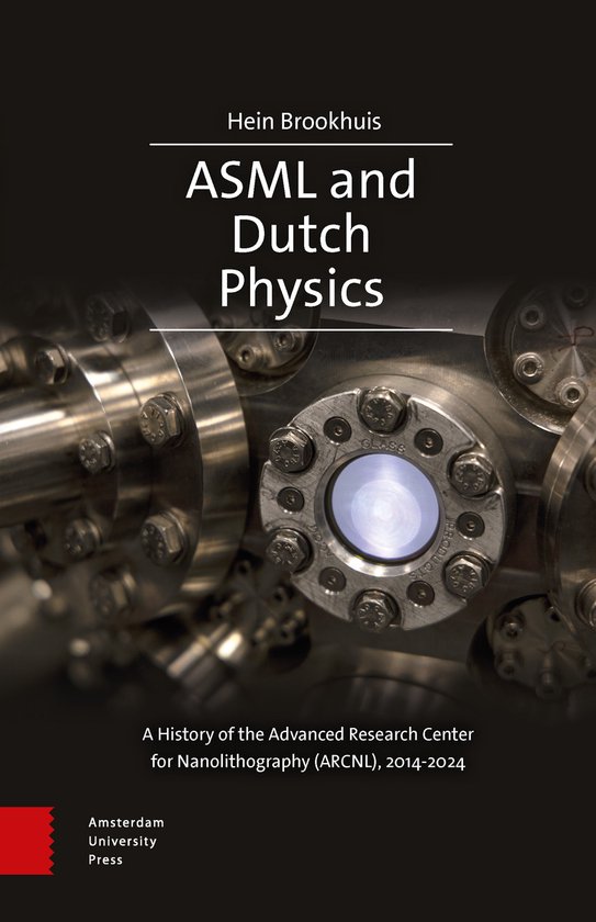 ASML and Dutch Physics - cover