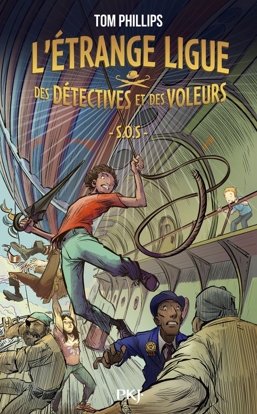 L'Etrange Ligue des Détectives et des Voleurs 2 - L'Étrange ligue des détectives et des voleurs - Tome 2 : S.O.S.
