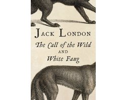 The Call of the Wild / White Fang