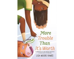 More Trouble Than It’s Worth