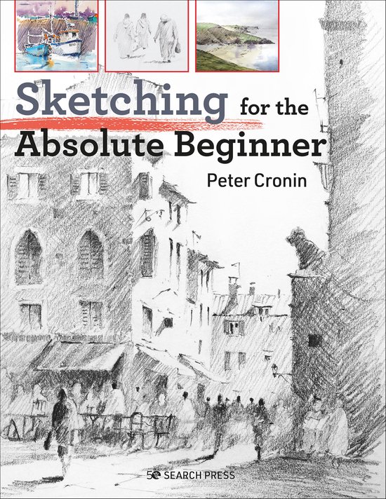 Sketching for the Absolute Beginner - cover