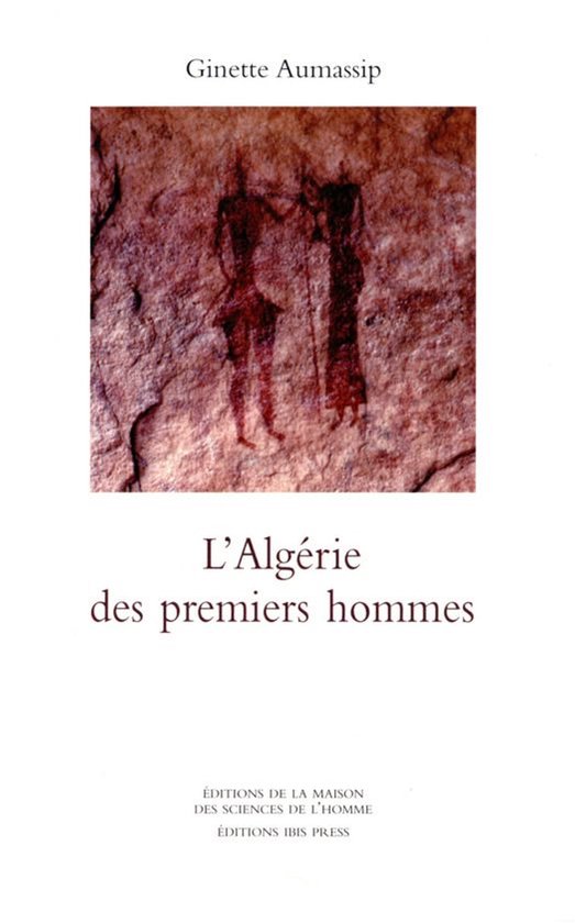Méditerranée-Sud - L'Algérie des premiers hommes - cover