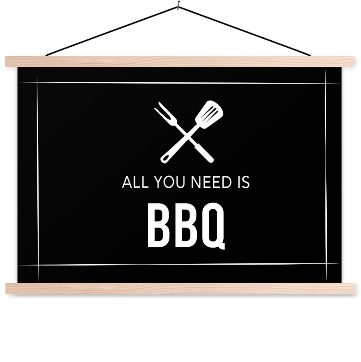 Posterhanger incl. Poster 90x60 cm - Schoolplaat - Quotes - All you need is BBQ - Spreuken