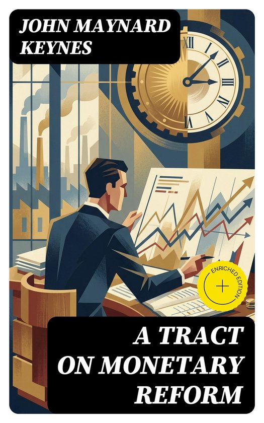 A Tract on Monetary Reform - cover