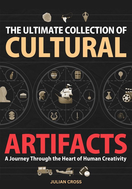 The Ultimate Collection of Cultural Artifacts - cover