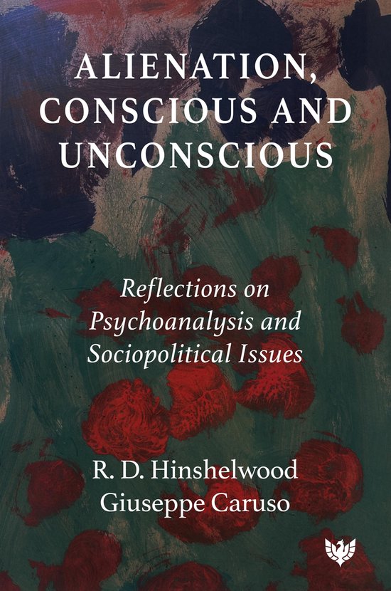 Alienation, Conscious and Unconscious - cover