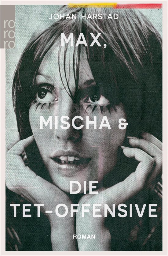 Max, Mischa und die Tet-Offensive - cover