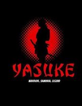 Yasuke: Warrior. Samurai.Legend.: 120 Page Lined Journal