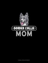 Border Collie Mom