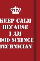 Keep Calm Because I Am Food Science Technician: Writing careers journals and notebook. A way towards enhancement