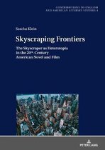 Contributions to English and American Literary Studies (CEALS)- Skyscraping Frontiers