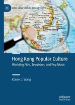 Hong Kong Studies Reader Series- Hong Kong Popular Culture