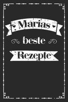 Marias beste Rezepte: A5 Rezeptbuch zum selberschreiben personalisiert Personalisierte Geschenke Vorname Maria - �bersichtliches blanko Koch