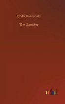 De kaft van het boek 'The Gambler' door Fyodor Dostoyevsky. De titel en auteur staan in witte letters op een bruine achtergrond.