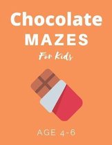 Chocolate Mazes For Kids Age 4-6