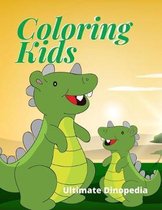 Coloring Kids Ultimate Dinopedia