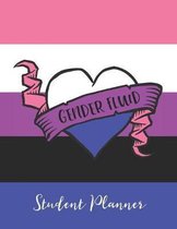 Gender Fluid Student Planner: Essay Assignments Tracking, Undated 52 Weeks College School University Academic Year Journal, Daily Course Schedule