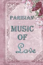 Parisian Music Of Love