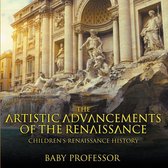The Artistic Advancements of the Renaissance Children's Renaissance History