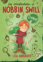 The Misadventures of Nobbin Swill - Croaked!