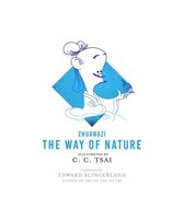 The Illustrated Library of Chinese Classics 6 - The Way of Nature
