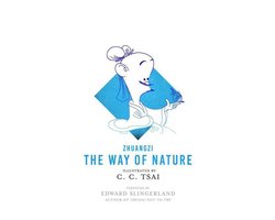 The Illustrated Library of Chinese Classics - The Way of Nature