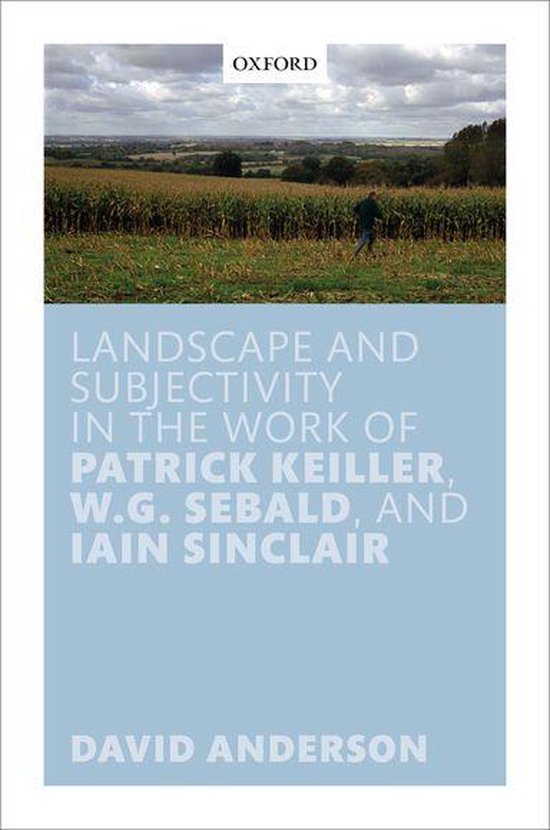 Landscape and Subjectivity in the Work of Patrick Keiller, W ... - cover