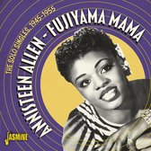 Annisteen Allen - Fujiyama Mama. The Solo Singles, 1945-1955 (CD)