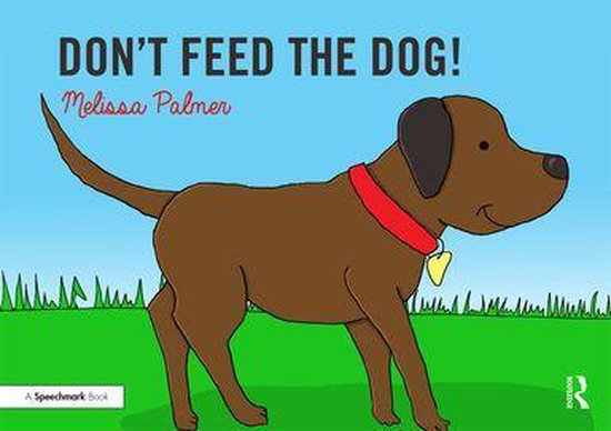 Speech Bubbles 1 - Don't Feed the Dog! - cover