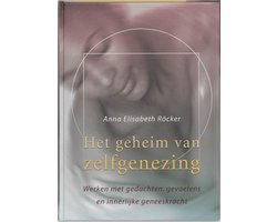 Het Geheim Van Zelfgenezing