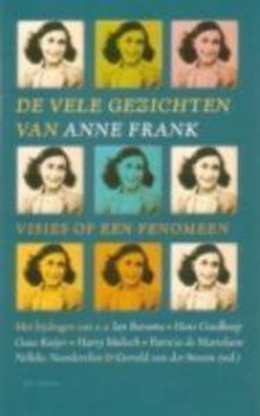 Cover van het boek 'De vele gezichten van Anne Frank' van Gerrold van der Stroom