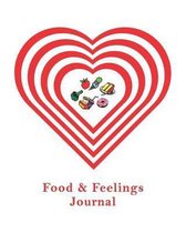 Food and Feelings Journal (Red Heart) 8x10: Notebook to log meals and track emotions and thoughts around eating