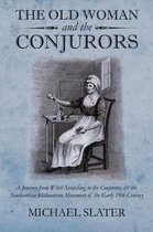 The Old Woman and the Conjurors