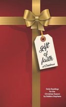 Gift of Faith: Daily Readings for the Christmas Season
