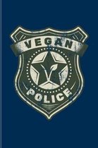 Vegan Police