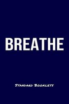 Breathe Standard Booklets: A softcover fitness tracker to record four days worth of exercise plus cardio.