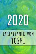 2020 Tagesplaner von Yoshi: Personalisierter Kalender f�r 2020 mit deinem Vornamen