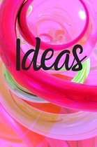 Ideas