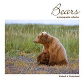 Bears: A Photographic Collection