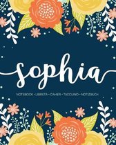 Sophia: Notebook - Libreta - Cahier - Taccuino - Notizbuch: 110 pages paginas seiten pagine: Modern Florals First Name Noteboo