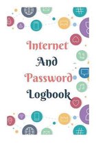 Internet And Password Logbook: A Premium Journal And Logbook To Protect Usernames and Passwords Modern Password Keeper Vault Notebook and Online Orga