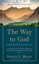 The Way to God (And How to Find It)