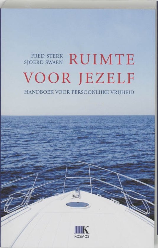 Cover van het boek 'Ruimte voor jezelf' van Sjoerd Swaen en Fred Sterk
