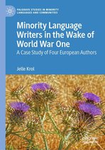 Palgrave Studies in Minority Languages and Communities - Minority Language Writers in the Wake of World War One