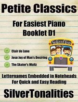 Petite Classics for Easiest Piano Booklet D1