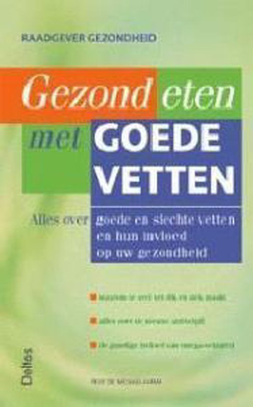 Cover van het boek 'Gezond eten met goede vetten'