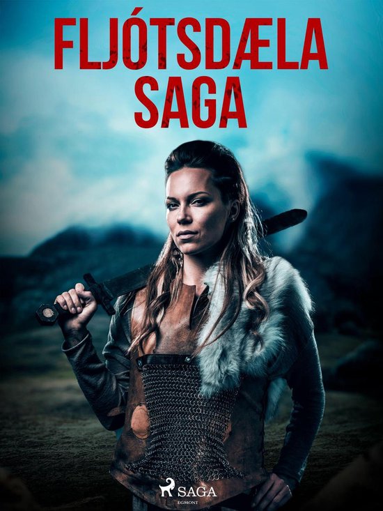 Íslendingasögur - Fljótsdæla saga - cover