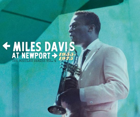 Miles Davis At Newport: 1955-1
