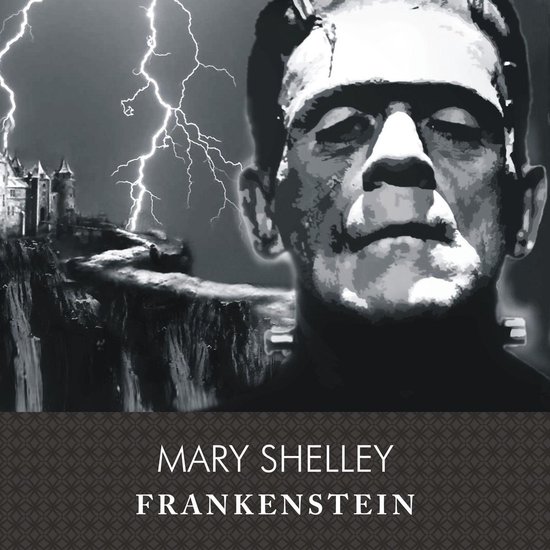 Frankenstein, or The Modern Prometheus - cover