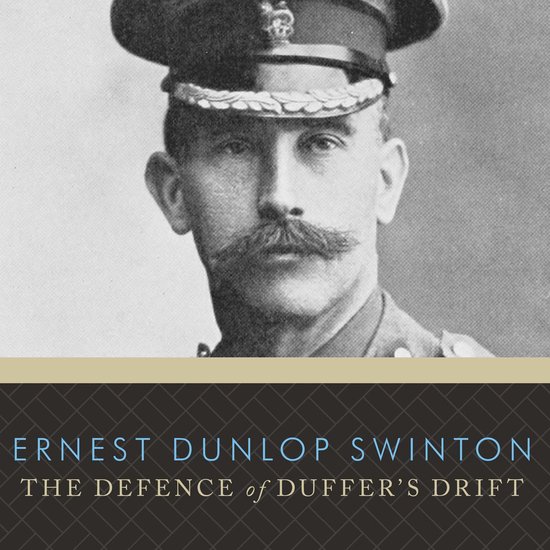 The Defence of Duffer's Drift - cover